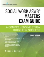 Social Work ASWB Masters Exam Guide, Second Edition