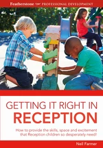 Getting it Right in Reception