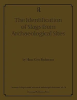 The Identification of Slags from Archaeological Sites