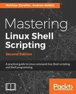 Mastering Linux Shell Scripting,