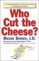 Who Cut The Cheese?