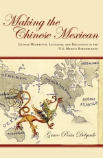 Making the Chinese Mexican