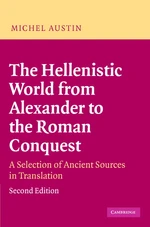 The Hellenistic World from Alexander to the Roman Conquest