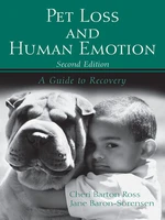 Pet Loss and Human Emotion, second edition