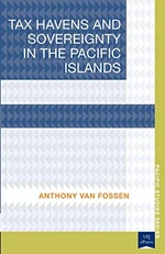 Tax Havens and Sovereignty in the Pacific Islands