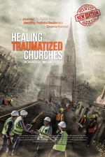 Healing Traumatized Churches