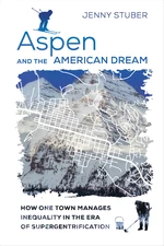 Aspen and the American Dream