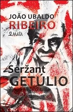 Seržant Getúlio - Joao Ubaldo Ribeiro, Marcela Štědrová