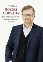 Rozum a odvaha - Petr Fiala