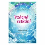 Vzácná setkání - Věra Sedlářová