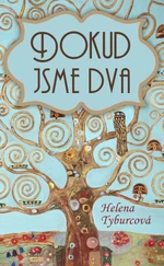 Dokud jsme dva - Helena Tyburcová - e-kniha