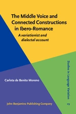 The Middle Voice and Connected Constructions in Ibero-Romance