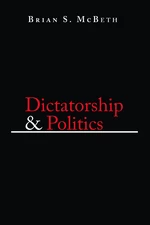 Dictatorship and Politics