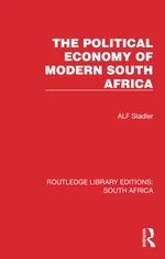 The Political Economy of Modern South Africa