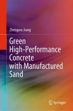 Green High-Performance Concrete with Manufactured Sand