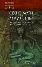 Celtic Myth in the 21st Century