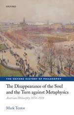 The Disappearance of the Soul and the Turn against Metaphysics