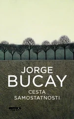 Cesta samostatnosti - Jorge Bucay