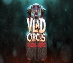 Vlad Circus: Descend Into Madness Steam CD Key