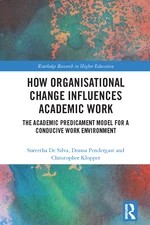 How Organisational Change Influences Academic Work