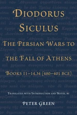 Diodorus Siculus, The Persian Wars to the Fall of Athens