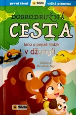 Dobrodružná cesta - První čtení - Ema a Pejsek - Eva Maria Gey