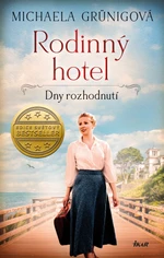 Dny rozhodnutí - Michaela Grünig - e-kniha