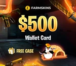 Farmskins $500 Wallet Card + FREE CASE