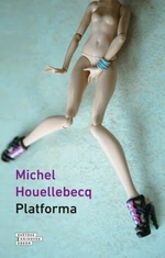 Platforma - Michel Houellebecq