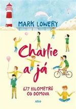 Charlie a já (Defekt) - Mark Lowery