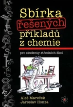 Sbírka řešených příkladů z chemie (Defekt) - Aleš Mareček, Jaroslav Honza