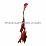 Manic Street Preachers - Lifeblood (Anniversary Edition) (Remastered) (3 CD)