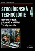 Strojírenská technologie 4 - Jaroslav Řasa
