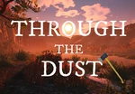 Through The Dust Steam CD Key