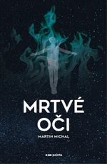 Mrtvé oči (Defekt) - Michal Martin