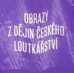 Obrazy z dějin českého loutkářství