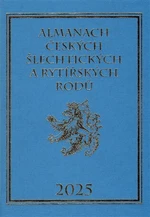 Almanach českých šlechtických a rytířských rodů 2025 - Karel Vavřínek, Miloslav Sýkora