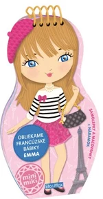 Obliekame francúzske bábiky EMMA - Charlotte Segond-Rabilloud, Julie Camel
