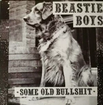 Beastie Boys - Some Old Bullshit (LP) Disco de vinilo