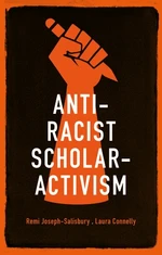 Anti-racist scholar-activism