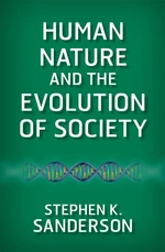 Human Nature and the Evolution of Society