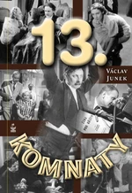 Třinácté komnaty - Václav Junek - e-kniha
