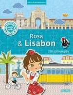 Rosa & Lisabon - Charlotte Segond-Rabilloud, Julie Camel