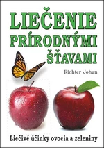 Liečenie prírodnými šťavami - Johan Richter