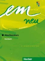 em neu 2008 Abschlusskurs: Kursbuch - Dr. Dörte Weers, Susanne Schwalb, Michaela Perlmann-Balme