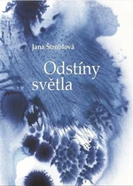 Odstíny světla - Jana Štroblová