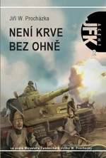 JFK 2 - Není krve bez ohně - Miroslav Žamboch, Jiří Walker Procházka