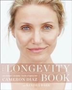 The Longevity Book - Cameron Diaz