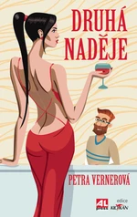 Druhá naděje - Petra Vernerová - e-kniha