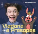 Vladana a Prasopes - Barbora Haplová - audiokniha